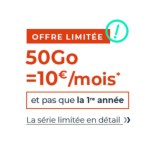 Ce forfait mobile 50 Go est à 10 €/mois et pas que la première année Ce forfait mobile 50 Go est à 10 €/mois et pas que la première année