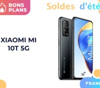 Xiaomi mi 10 T 5G – soldes 2021 Xiaomi mi 10 T 5G – soldes 2021