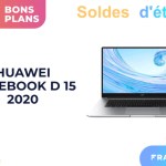 La version 2020 du Huawei Matebook D 15 profite d’une belle promotion La version 2020 du Huawei Matebook D 15 profite d’une belle promotion