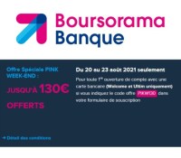 pink week end boursorama Aout 2021