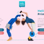 Hello Bank lance une nouvelle offre de bienvenue : 80 € et 6 mois offerts Hello Bank lance une nouvelle offre de bienvenue : 80 € et 6 mois offerts