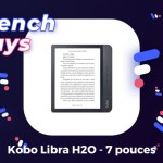 Fnac fait une exception pendant les French Days et baisse le prix de sa liseuse étanche Fnac fait une exception pendant les French Days et baisse le prix de sa liseuse étanche