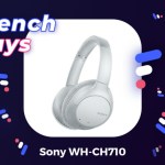 Sony WH-CH710 french days septembre 2021 Sony WH-CH710 french days septembre 2021