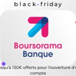130 € de prime pour le Black Friday ? C’est Boursorama Banque qui régale ! 130 € de prime pour le Black Friday ? C’est Boursorama Banque qui régale !