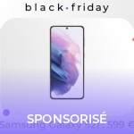 Le Galaxy S21 est à 649 euros avec ce code : derniers jours du Black Friday chez Samsung