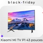 Xiaomi Mi TV P1 : 150 € de réduction pour cette TV 4K de 43 pouces Xiaomi Mi TV P1 : 150 € de réduction pour cette TV 4K de 43 pouces