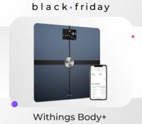 Withings Body+  Black Friday 2021