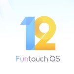 Vivo : la mise à jour Funtouch OS 12 arrive sur tous les smartphones de la marque