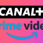 Canal+ fait les yeux doux à Amazon Prime Video pour enrichir son offre Canal+ fait les yeux doux à Amazon Prime Video pour enrichir son offre