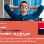 Cette semaine, la Société Générale vous offre jusqu&rsquo;à 140&nbsp;€ pour l&rsquo;ouverture d&rsquo;un compte