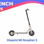 Mi Scooter 3 : le prix de la récente trottinette de Xiaomi est au plus bas pour les French Days Mi Scooter 3 : le prix de la récente trottinette de Xiaomi est au plus bas pour les French Days