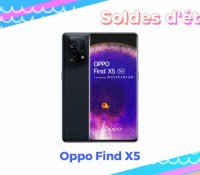 Oppo Find X5 — Soldes d&rsquo;été 2022