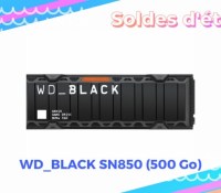 WD_BLACK SN850 (500 Go)  — Soldes d&rsquo;été 2022