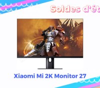 Xiaomi mi 2K Monitor Soldes été 2022