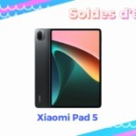 L&rsquo;excellente Xiaomi Pad 5 a rarement été aussi peu chère grâce aux soldes