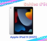 Apple iPad 9 (2021)  — Soldes d&rsquo;été 2022