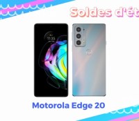Motorola Edge 20  — Soldes d&rsquo;été 2022