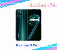 Realme 9 Pro + — Soldes d&rsquo;été 2022