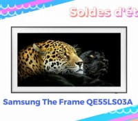 Samsung The Frame QE55LS03A —  Soldes d&rsquo;été 2022