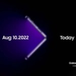 Galaxy Unpacked : Samsung nous donne rendez-vous le 10 août prochain Galaxy Unpacked : Samsung nous donne rendez-vous le 10 août prochain