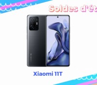 Xiaomi 11T   — Soldes d&rsquo;été 2022