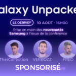 Galaxy Unpacked : RDV le 10 août pour une prise en main des nouveautés Samsung avec nos invités (et une surprise) Galaxy Unpacked : RDV le 10 août pour une prise en main des nouveautés Samsung avec nos invités (et une surprise)