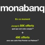 Monabanq offre jusqu’à 120 € pour une première ouverture de compte Monabanq offre jusqu’à 120 € pour une première ouverture de compte