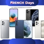 Les meilleures promotions smartphones (Android et Apple) pour les French Days 2022 Les meilleures promotions smartphones (Android et Apple) pour les French Days 2022