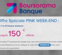 Boursorama Banque PW Octobre 2022