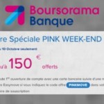 Boursorama Banque veut vous faire passer un bon week-end avec 150 € de prime Boursorama Banque veut vous faire passer un bon week-end avec 150 € de prime