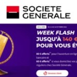 En ouvrant un compte à la Société Générale, vous avez droit à jusqu’à 140 euros offerts En ouvrant un compte à la Société Générale, vous avez droit à jusqu’à 140 euros offerts