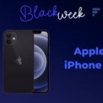 L’iPhone 12 devient le meilleur rapport qualité-prix d&rsquo;Apple lors du Black Friday