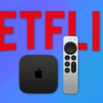 Netflix : sur Apple TV, vous n’avez pas le droit au forfait le moins cher (pour l&rsquo;instant)