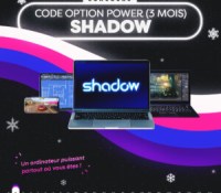 3 mois de Shadow (option Power) // Source : Frandroid