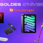 Boulanger lâche ses ultimes offres des soldes d’hiver pour le dernier jour de l’événement Boulanger lâche ses ultimes offres des soldes d’hiver pour le dernier jour de l’événement