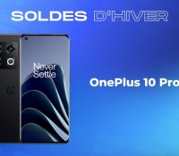 OnePlus 10 Pro  — Soldes d&rsquo;hiver 2023