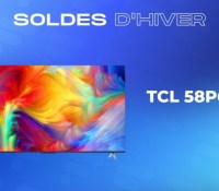 TCL 58P631 — Soldes d&rsquo;hiver 2023