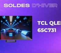 TCL QLED 65C731 —  Soldes d&rsquo;hiver 2023