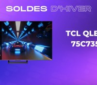 TCL QLED 75C735 — Soldes d&rsquo;hiver 2023 (1)