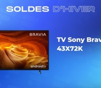 TV Sony Bravia 43X72K — Soldes d&rsquo;hiver 2023