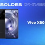 Vivo X80 Pro : ce smartphone premium qu’on a noté 9/10 est 622 € moins cher pour les soldes Vivo X80 Pro : ce smartphone premium qu’on a noté 9/10 est 622 € moins cher pour les soldes