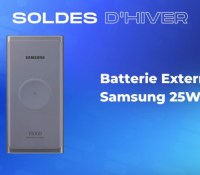Batterie Externe Samsung 25W — Soldes d&rsquo;hiver 2023