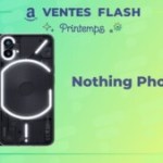 Les versions 128 et 256 Go du Nothing Phone (1) sont à prix bas pour les ventes flash d’Amazon Les versions 128 et 256 Go du Nothing Phone (1) sont à prix bas pour les ventes flash d’Amazon