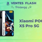 X5 Pro 5G : le meilleur smartphone Xiaomi Poco est en vente flash sur Amazon X5 Pro 5G : le meilleur smartphone Xiaomi Poco est en vente flash sur Amazon