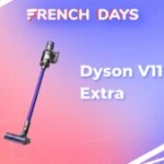 Dyson V11 Extra : ce puissant balai aspirateur coûte 100 € de moins pour le dernier jour des French Days Dyson V11 Extra : ce puissant balai aspirateur coûte 100 € de moins pour le dernier jour des French Days