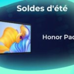 Le prix de la tablette Honor Pad 8 fond avec le soleil des soldes d’été Le prix de la tablette Honor Pad 8 fond avec le soleil des soldes d’été