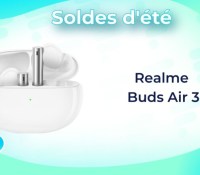 Realme Buds Air 3 — Soldes d’été 2023 Realme Buds Air 3 — Soldes d’été 2023