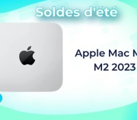 Apple Mac Mini M2 2023 — soldes d&rsquo;été 2023