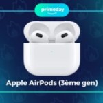 Les AirPods 3 sont à moins de 170 € durant le Prime Day Les AirPods 3 sont à moins de 170 € durant le Prime Day
