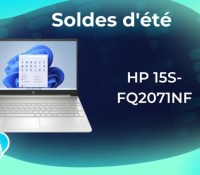 HP 15S-FQ2071NF — Soldes d&rsquo;été 2023